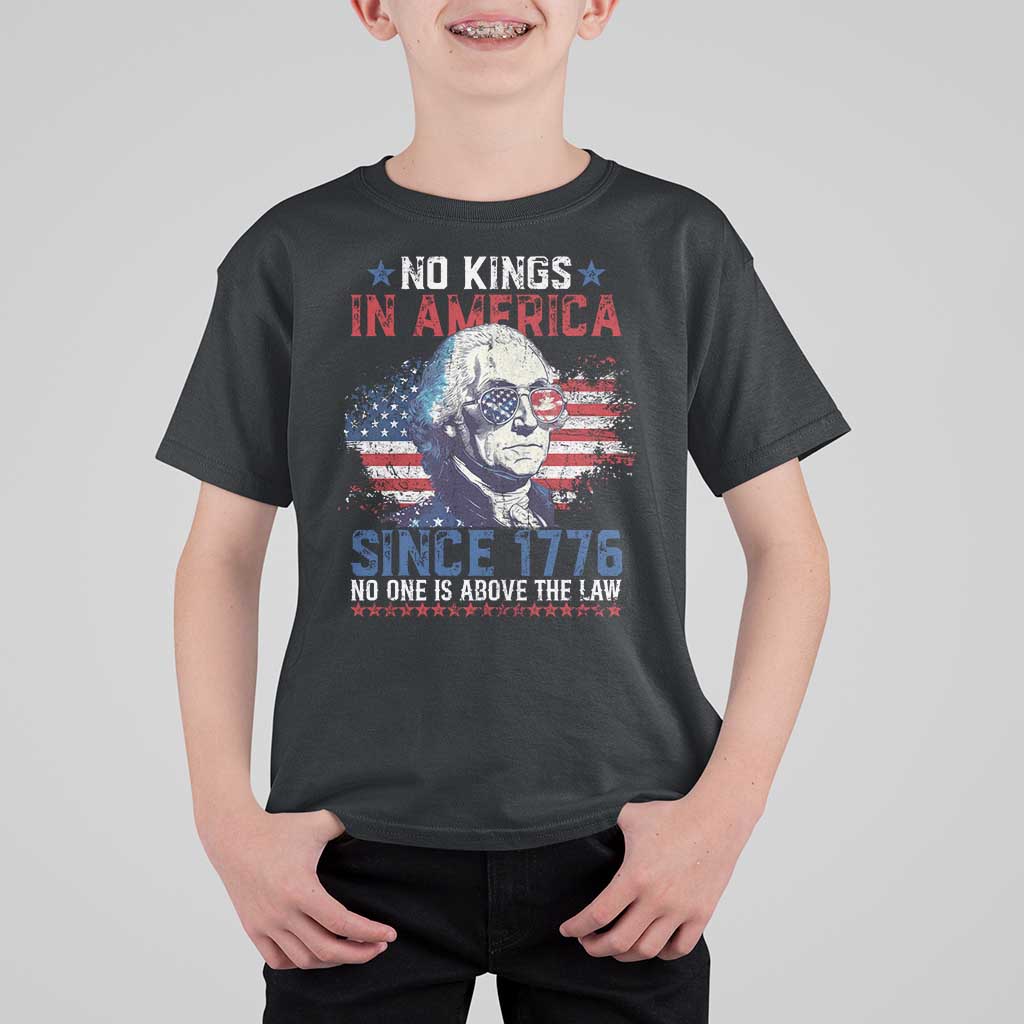 Funny No King In America Since 1776 No One Is Above The Law T Shirt For Kid George Washington