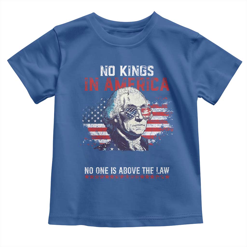 Funny No King In America Since 1776 No One Is Above The Law Toddler T Shirt George Washington