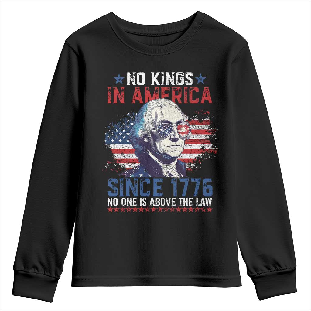Funny No King In America Since 1776 No One Is Above The Law Youth Sweatshirt George Washington