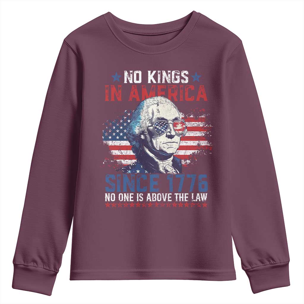 Funny No King In America Since 1776 No One Is Above The Law Youth Sweatshirt George Washington