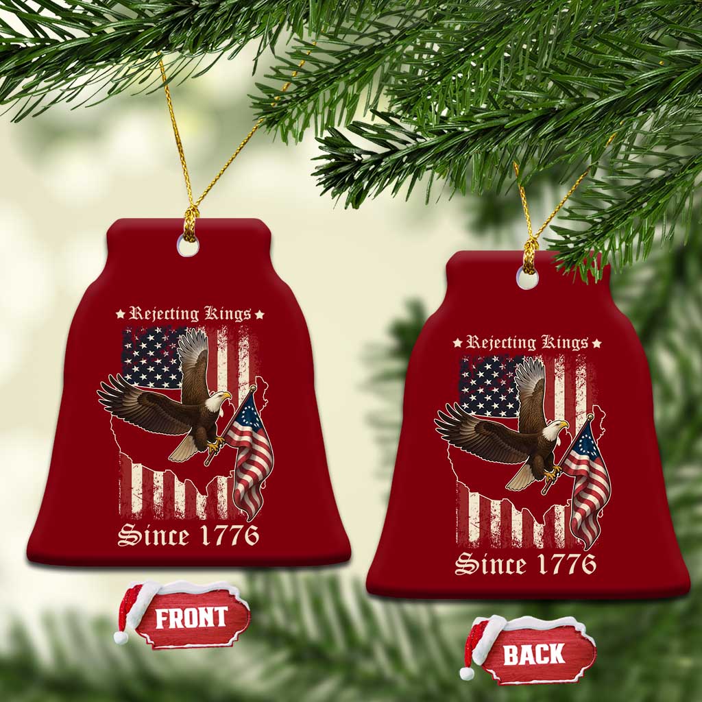 Funny Rejecting Kings Since 1776 Ceramic Ornament Vintage American Flag Bald Eagle - Wonder Print Shop