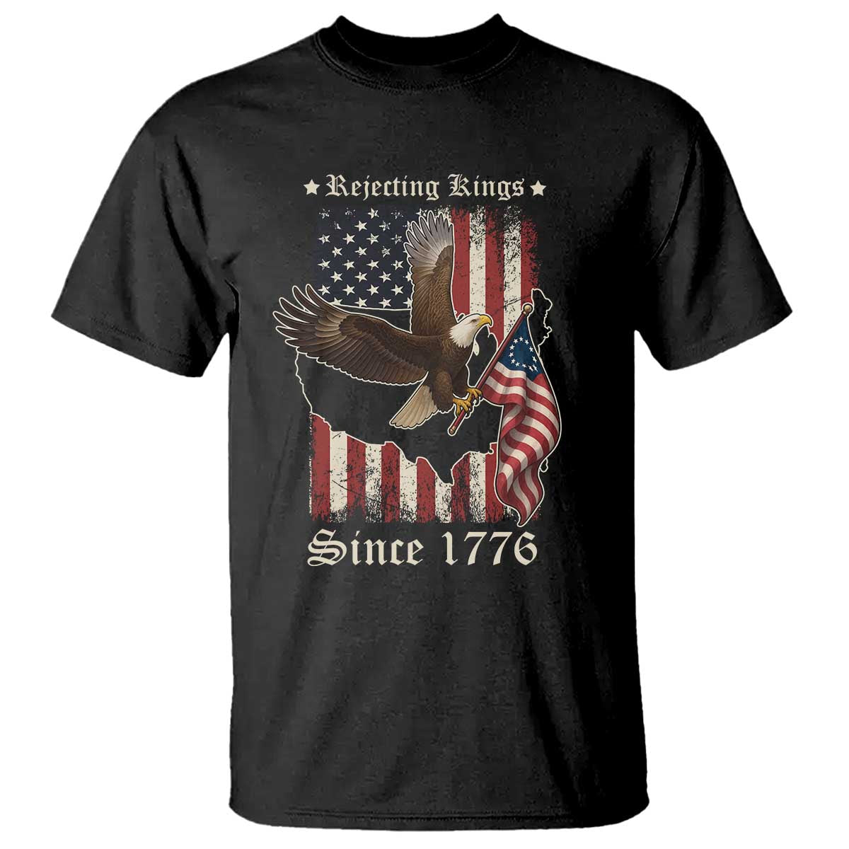 Funny Rejecting Kings Since 1776 T Shirt Vintage American Flag Bald Eagle
