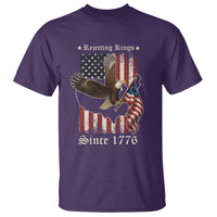 Funny Rejecting Kings Since 1776 T Shirt Vintage American Flag Bald Eagle