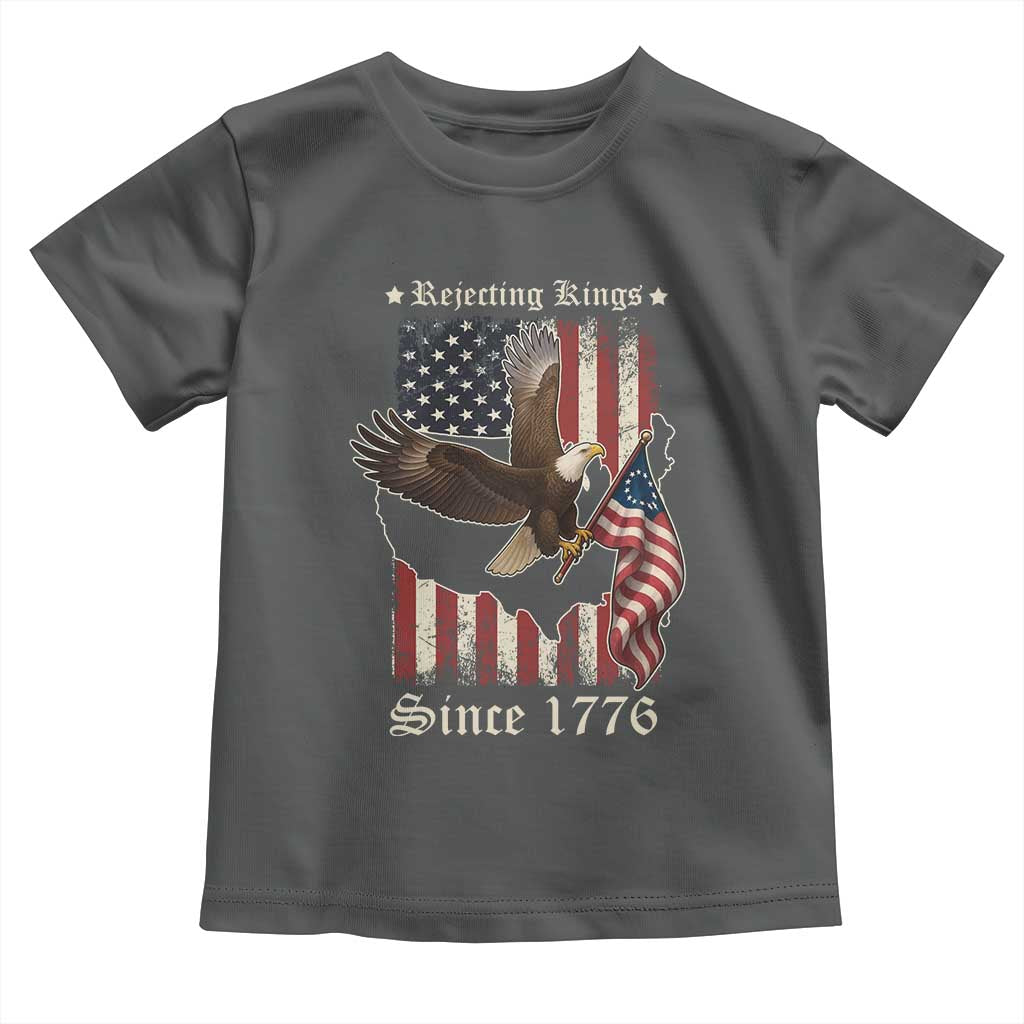 Funny Rejecting Kings Since 1776 Toddler T Shirt Vintage American Flag Bald Eagle