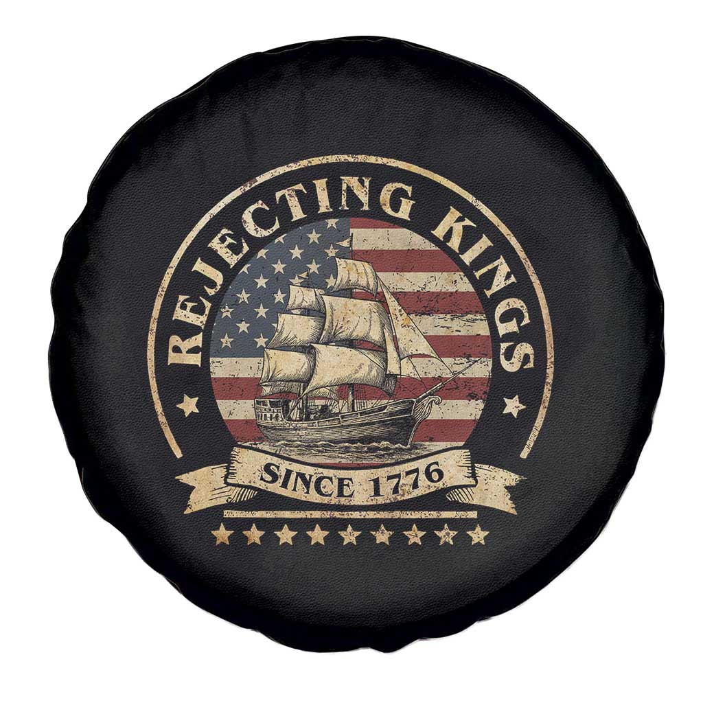 Funny Rejecting Kings Since 1773 Spare Tire Cover Vintage Patriotic USA