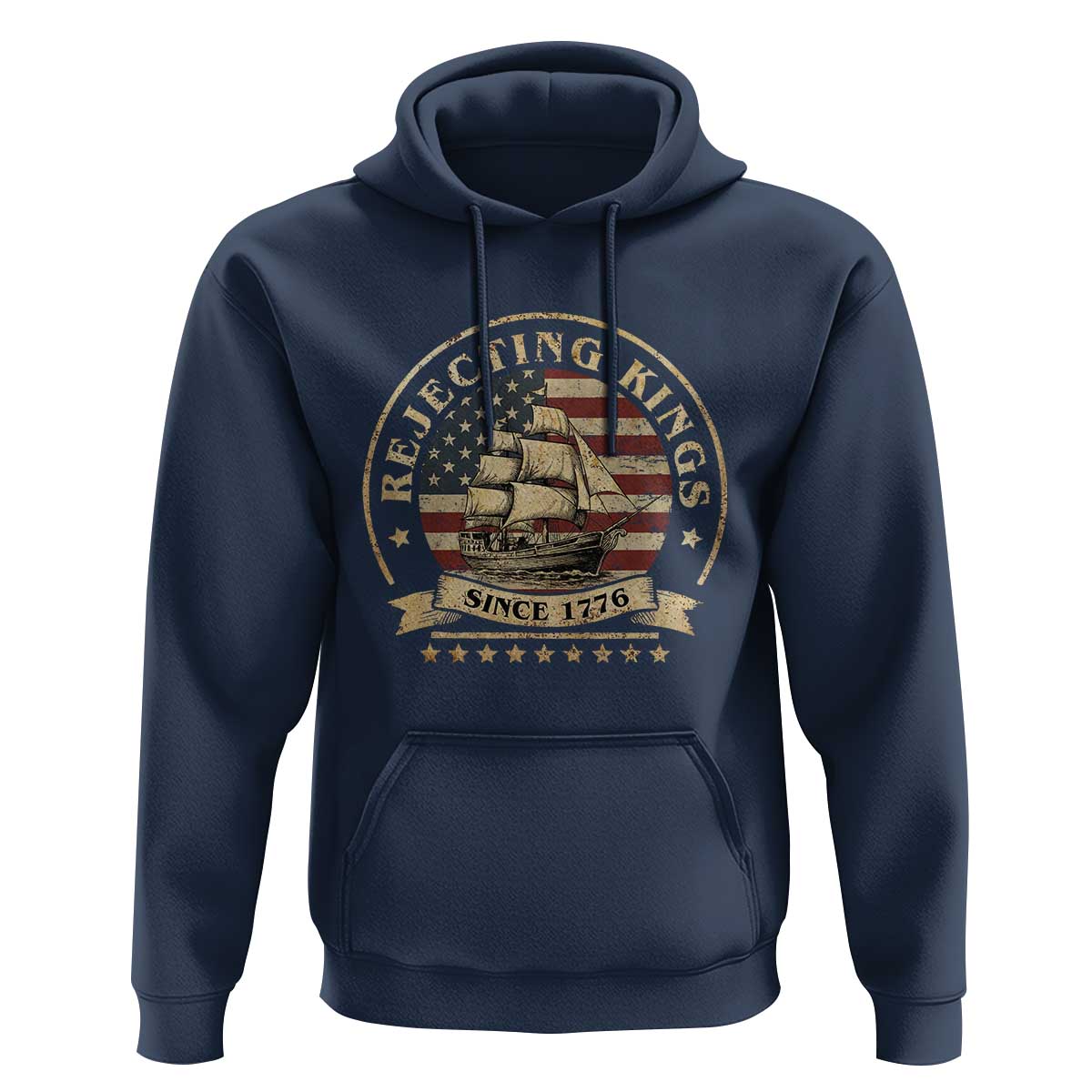 Funny Rejecting Kings Since 1773 Hoodie Vintage Patriotic USA
