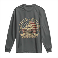 Funny Rejecting Kings Since 1773 Long Sleeve Shirt Vintage Patriotic USA