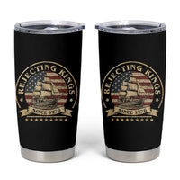 Funny Rejecting Kings Since 1773 Tumbler Cup Vintage Patriotic USA