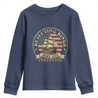 Funny Rejecting Kings Since 1773 Youth Sweatshirt Vintage Patriotic USA