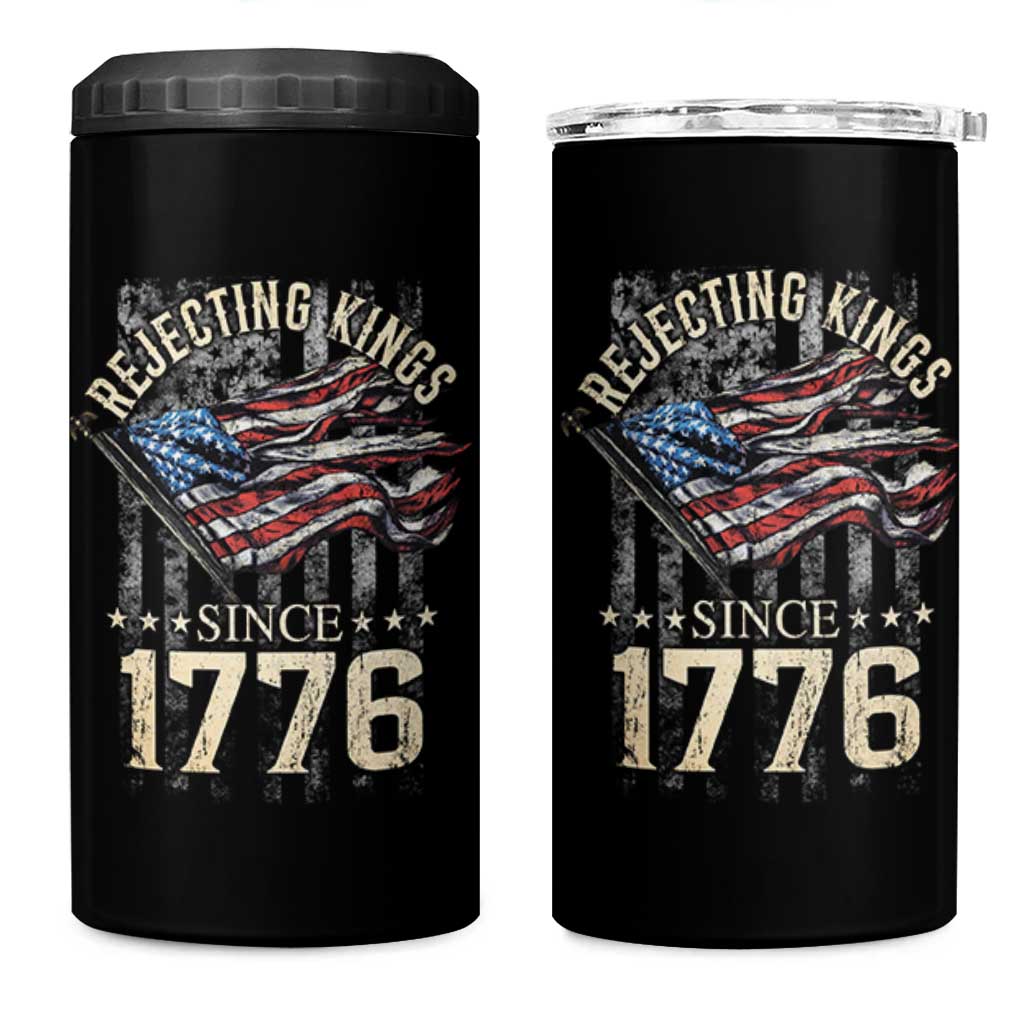 Funny Rejecting Kings Since 1776 4 in 1 Can Cooler Tumbler Vintage American Flag
