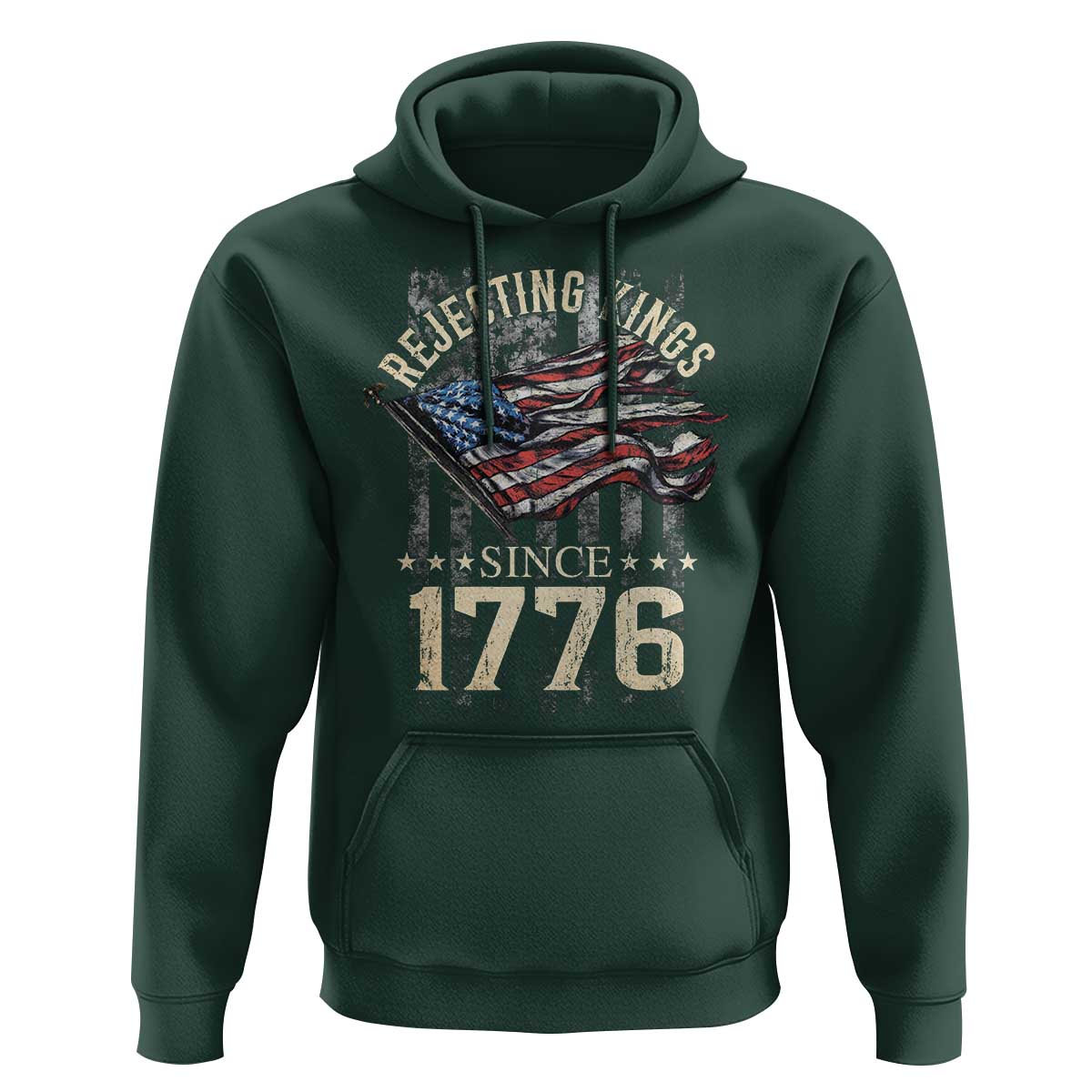 Funny Rejecting Kings Since 1776 Hoodie Vintage American Flag
