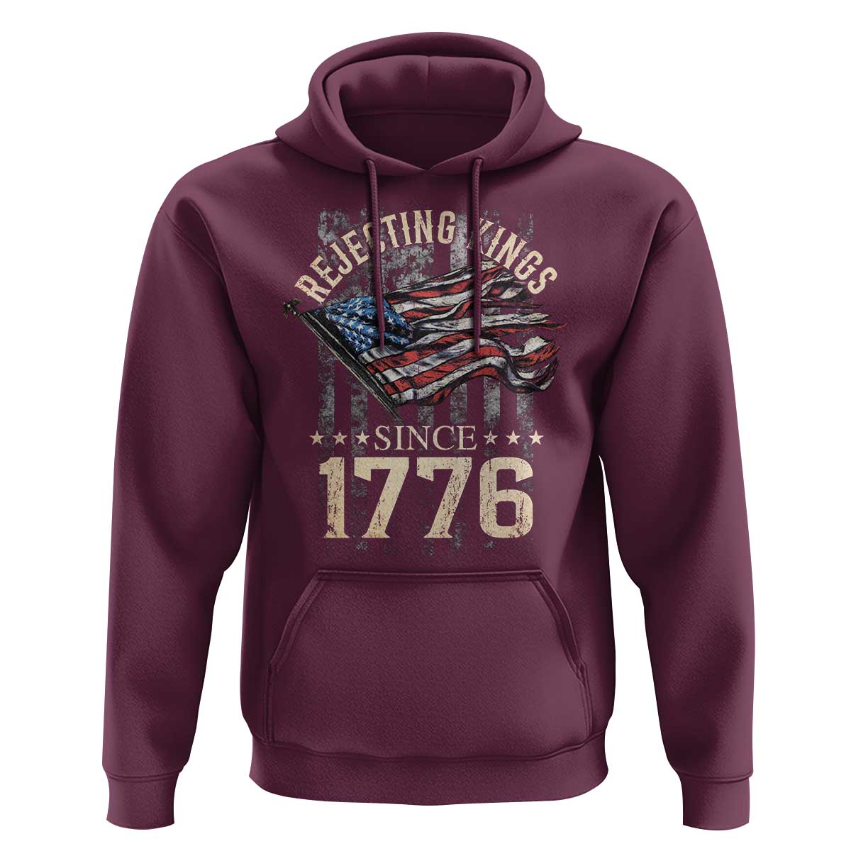 Funny Rejecting Kings Since 1776 Hoodie Vintage American Flag