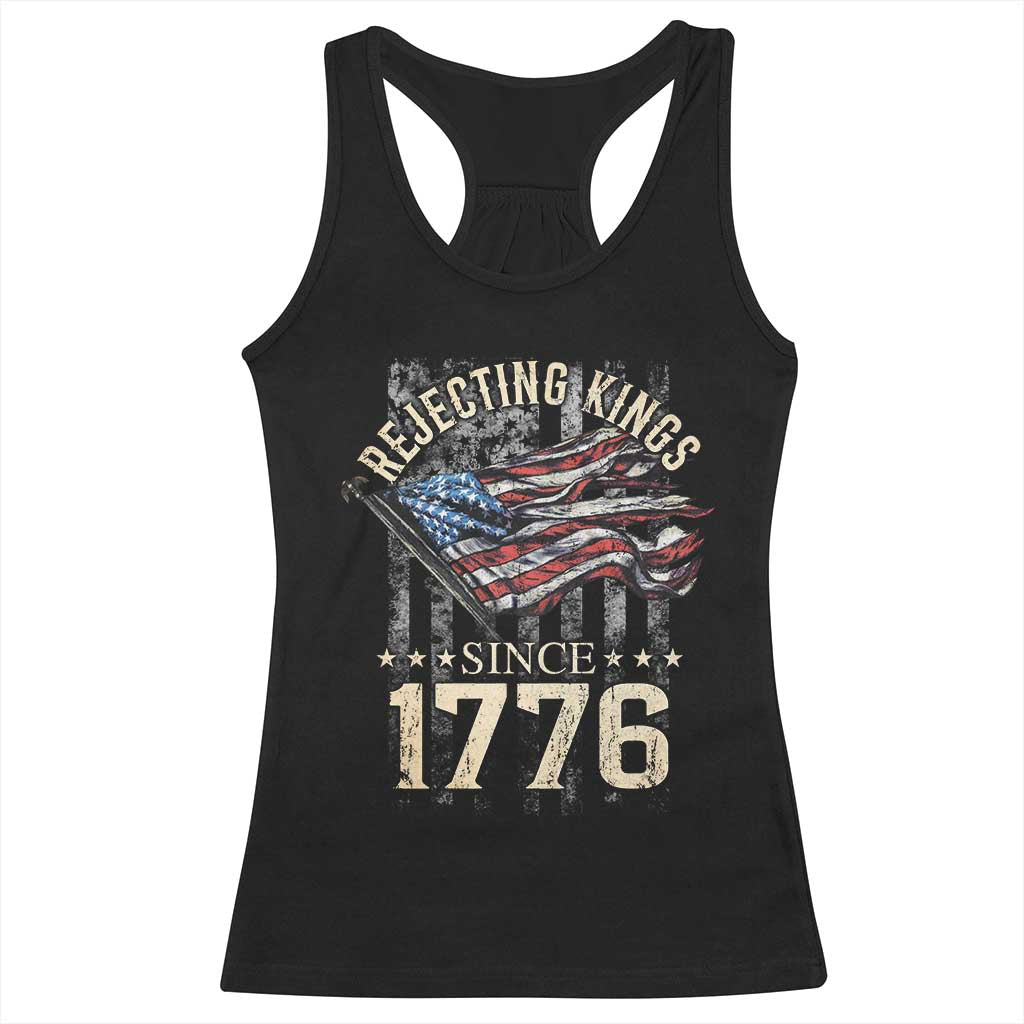 Funny Rejecting Kings Since 1776 Racerback Tank Top Vintage American Flag