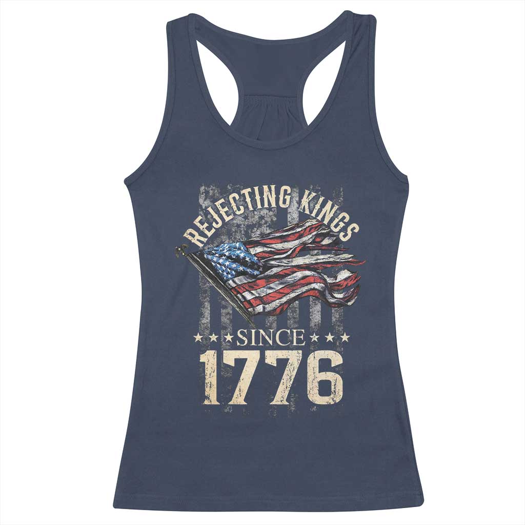 Funny Rejecting Kings Since 1776 Racerback Tank Top Vintage American Flag