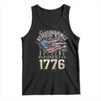 Funny Rejecting Kings Since 1776 Tank Top Vintage American Flag