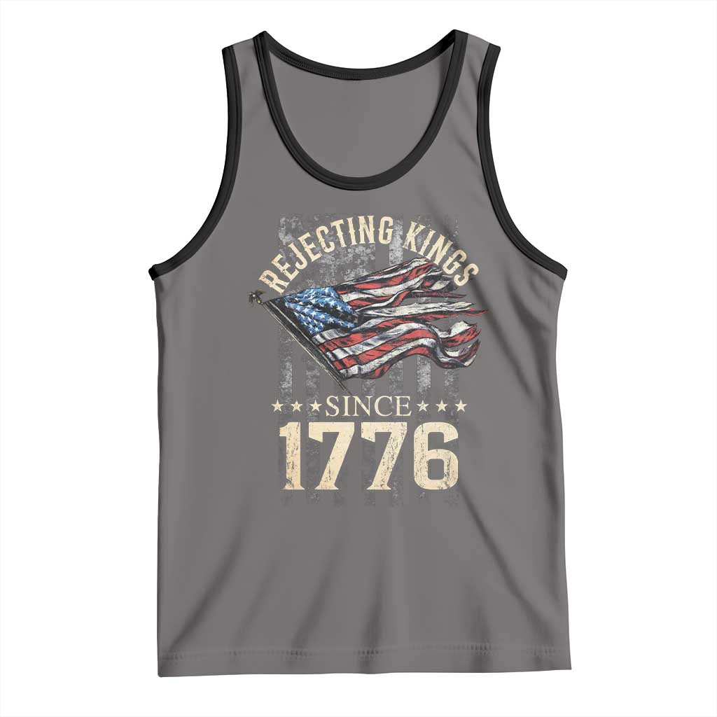 Funny Rejecting Kings Since 1776 Tank Top Vintage American Flag
