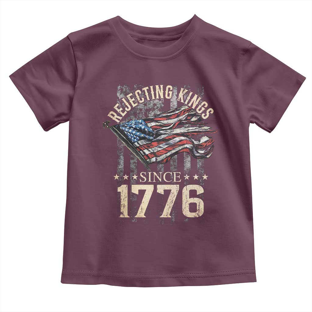 Funny Rejecting Kings Since 1776 Toddler T Shirt Vintage American Flag