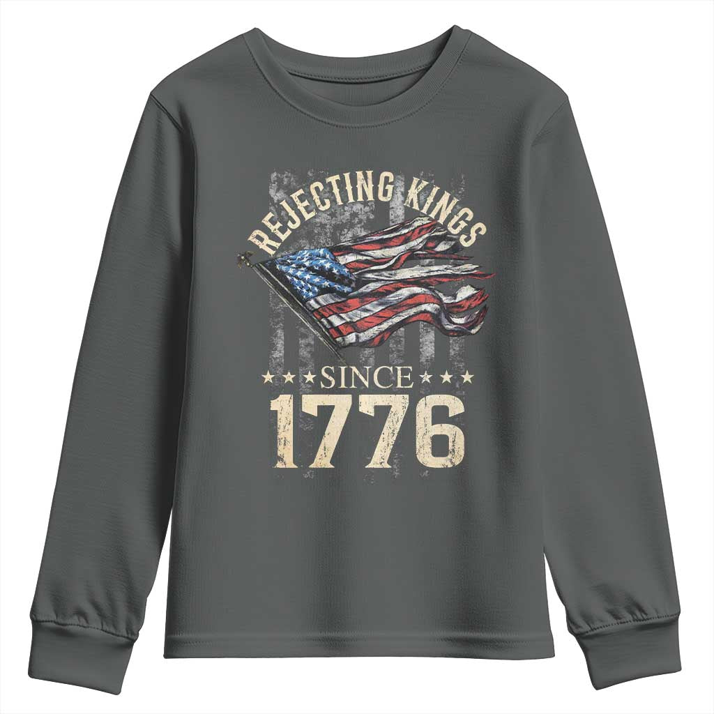 Funny Rejecting Kings Since 1776 Youth Sweatshirt Vintage American Flag