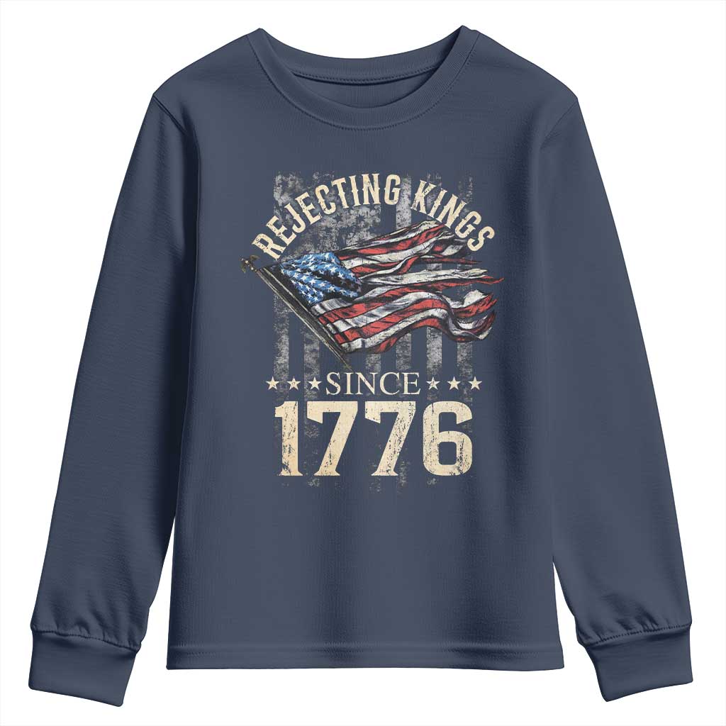 Funny Rejecting Kings Since 1776 Youth Sweatshirt Vintage American Flag