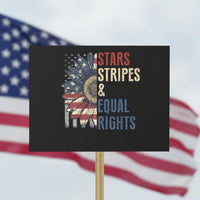 Funny Stars Stripes And Equal Rights Protest Sign 4th Of July Women's Rights Sunflower - Wonder Print Shop