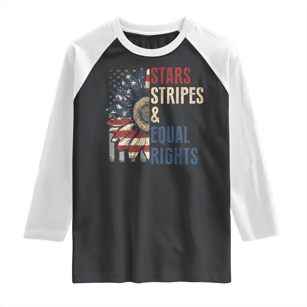 Funny Stars Stripes And Equal Rights Raglan Shirt 4th Of July Women's Rights Sunflower - Wonder Print Shop