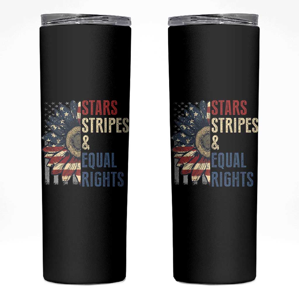 Funny Stars Stripes And Equal Rights Skinny Tumbler 4th Of July Women's Rights Sunflower - Wonder Print Shop
