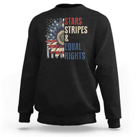 Funny Stars Stripes And Equal Rights Sweatshirt 4th Of July Women's Rights Sunflower - Wonder Print Shop