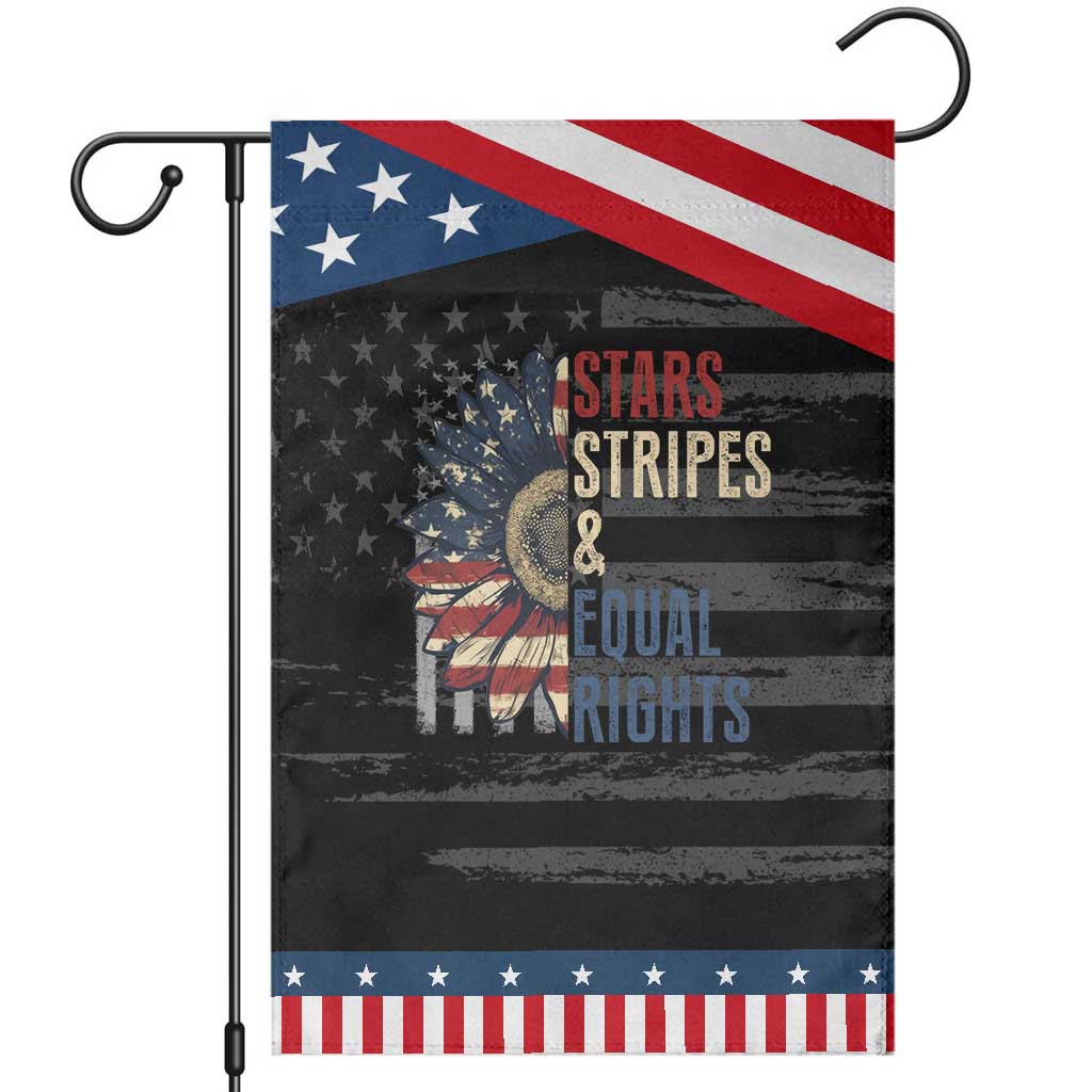 Funny Stars Stripes And Equal Rights Garden Flag 4th Of July Women's Rights Sunflower