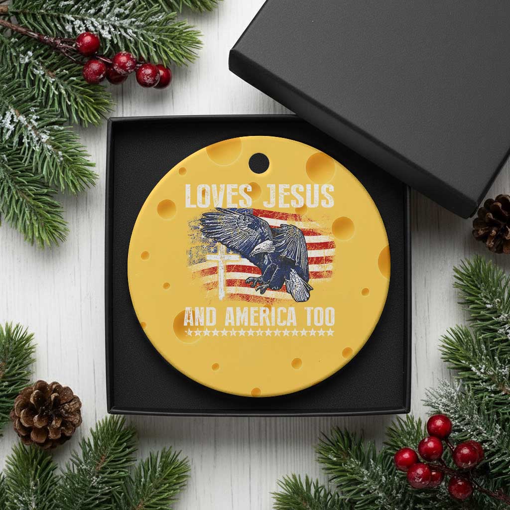 Funny Loves Jesus And America Too Ceramic Ornament 4th Of July Patriotic Christian Eagle American Flag - Wonder Print Shop