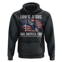 Funny Loves Jesus And America Too Hoodie 4th Of July Patriotic Christian Eagle American Flag - Wonder Print Shop