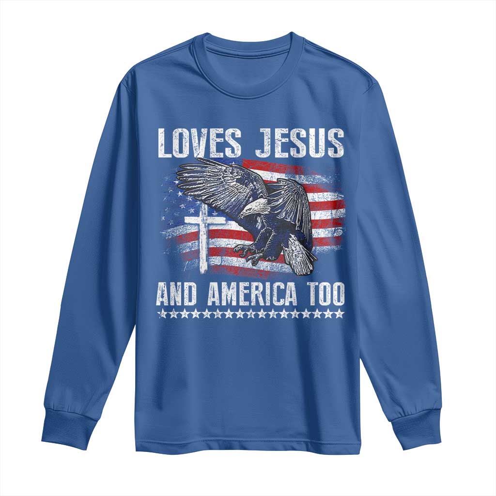 Funny Loves Jesus And America Too Long Sleeve Shirt 4th Of July Patriotic Christian Eagle American Flag - Wonder Print Shop