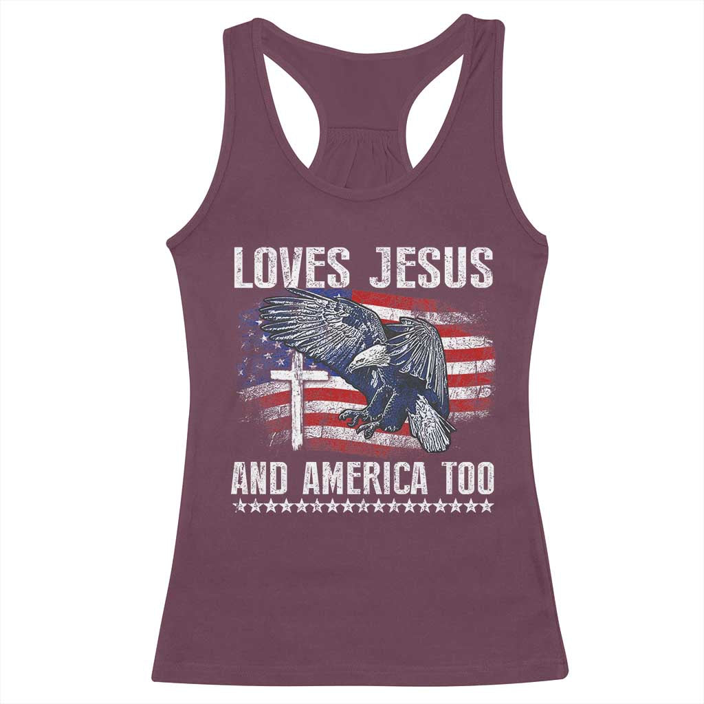 Funny Loves Jesus And America Too Racerback Tank Top 4th Of July Patriotic Christian Eagle American Flag - Wonder Print Shop