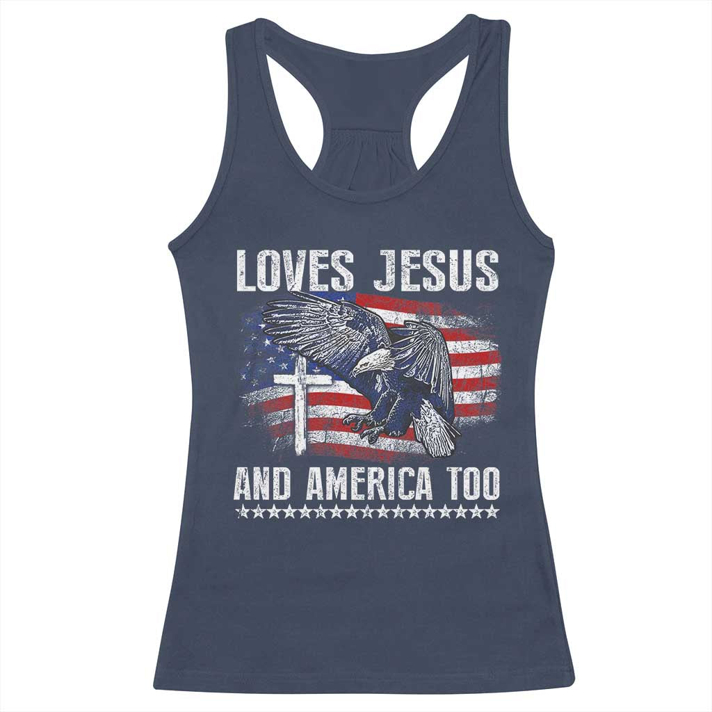 Funny Loves Jesus And America Too Racerback Tank Top 4th Of July Patriotic Christian Eagle American Flag - Wonder Print Shop