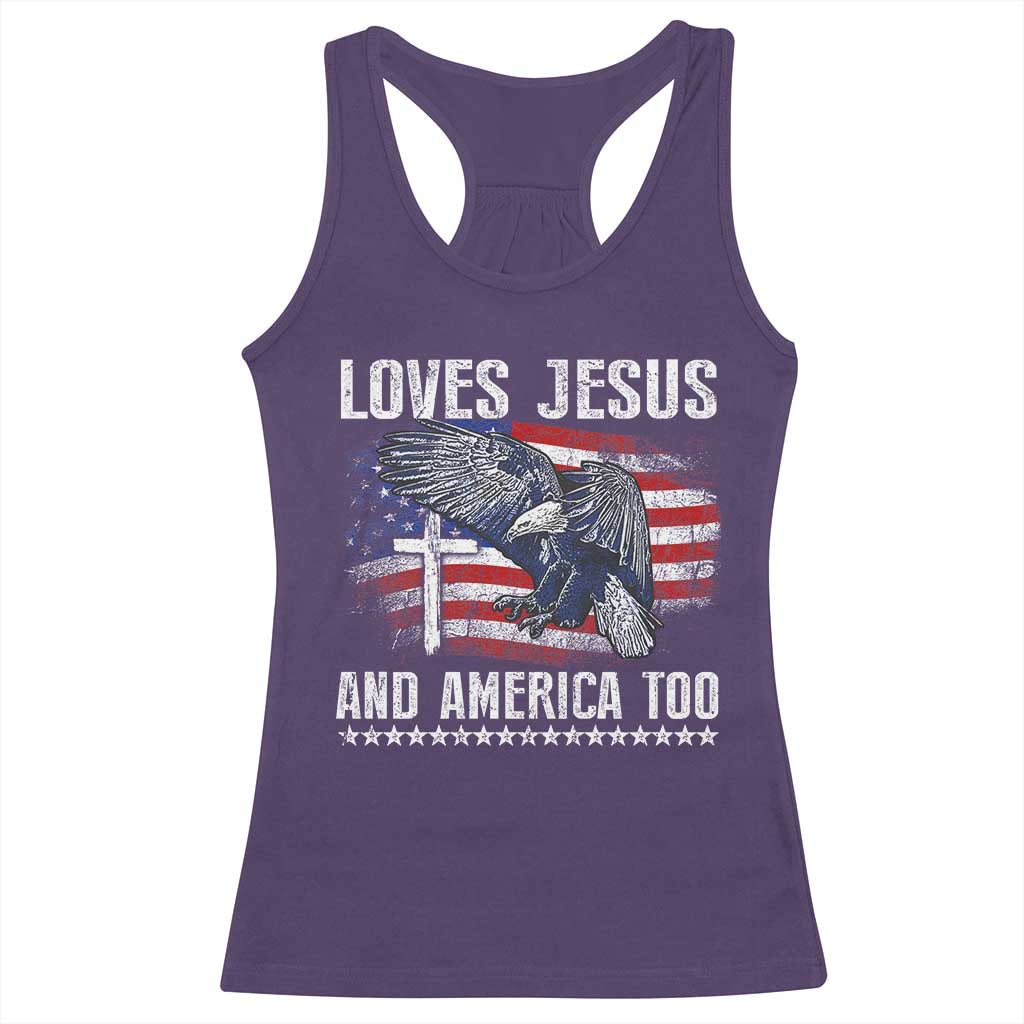Funny Loves Jesus And America Too Racerback Tank Top 4th Of July Patriotic Christian Eagle American Flag - Wonder Print Shop