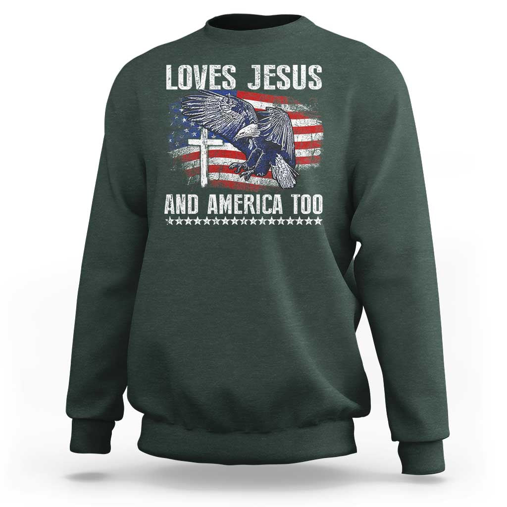 Funny Loves Jesus And America Too Sweatshirt 4th Of July Patriotic Christian Eagle American Flag - Wonder Print Shop