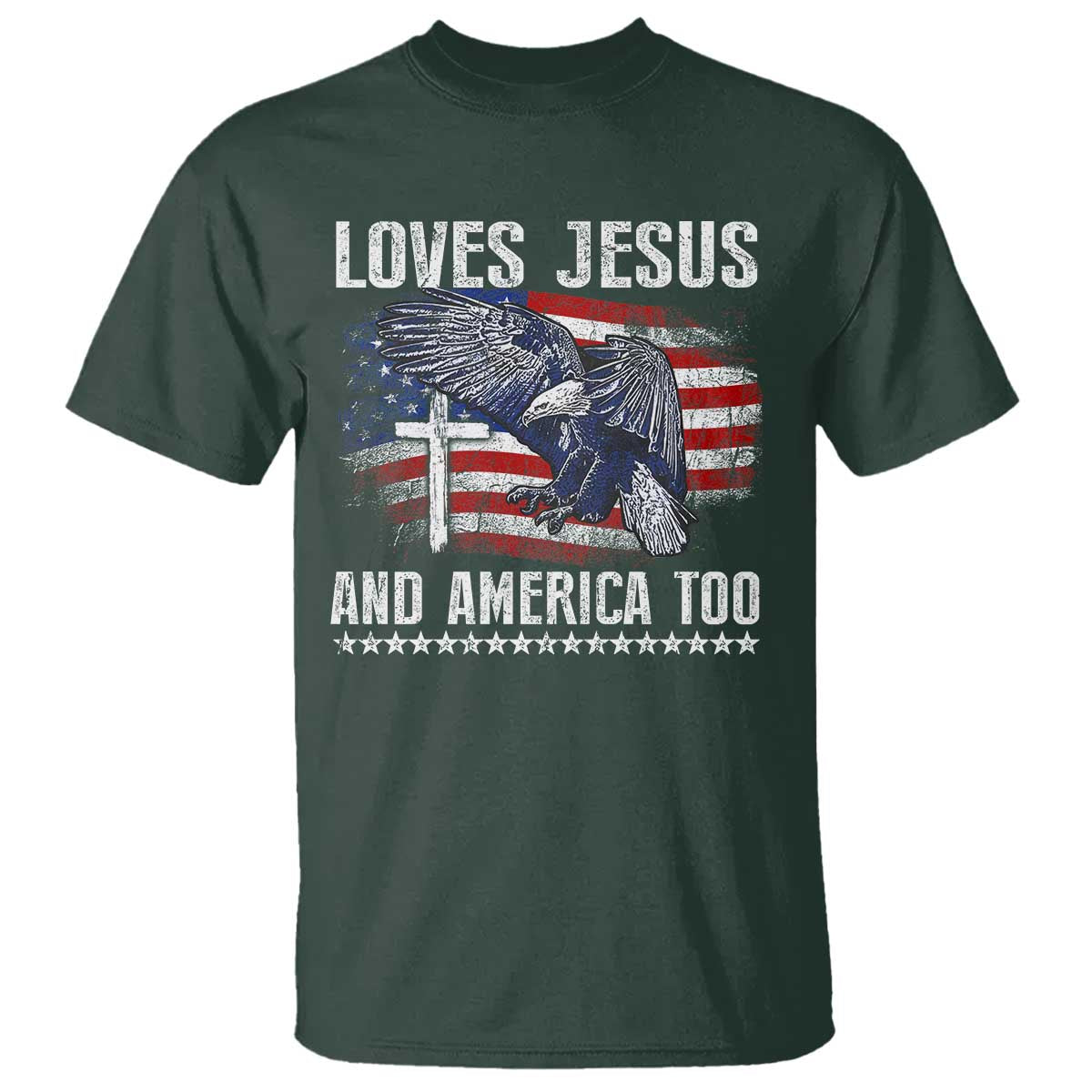 Funny Loves Jesus And America Too T Shirt 4th Of July Patriotic Christian Eagle American Flag - Wonder Print Shop