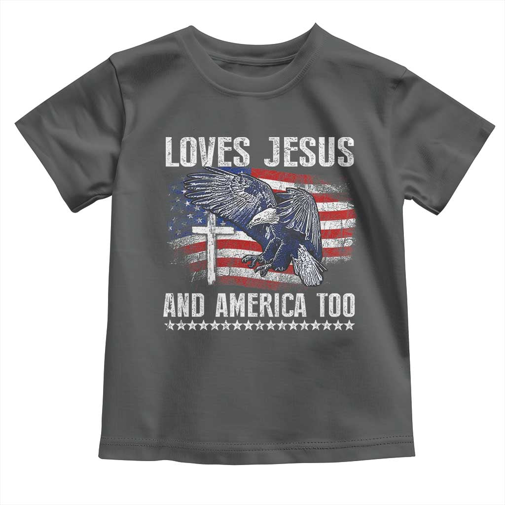 Funny Loves Jesus And America Too Toddler T Shirt 4th Of July Patriotic Christian Eagle American Flag - Wonder Print Shop