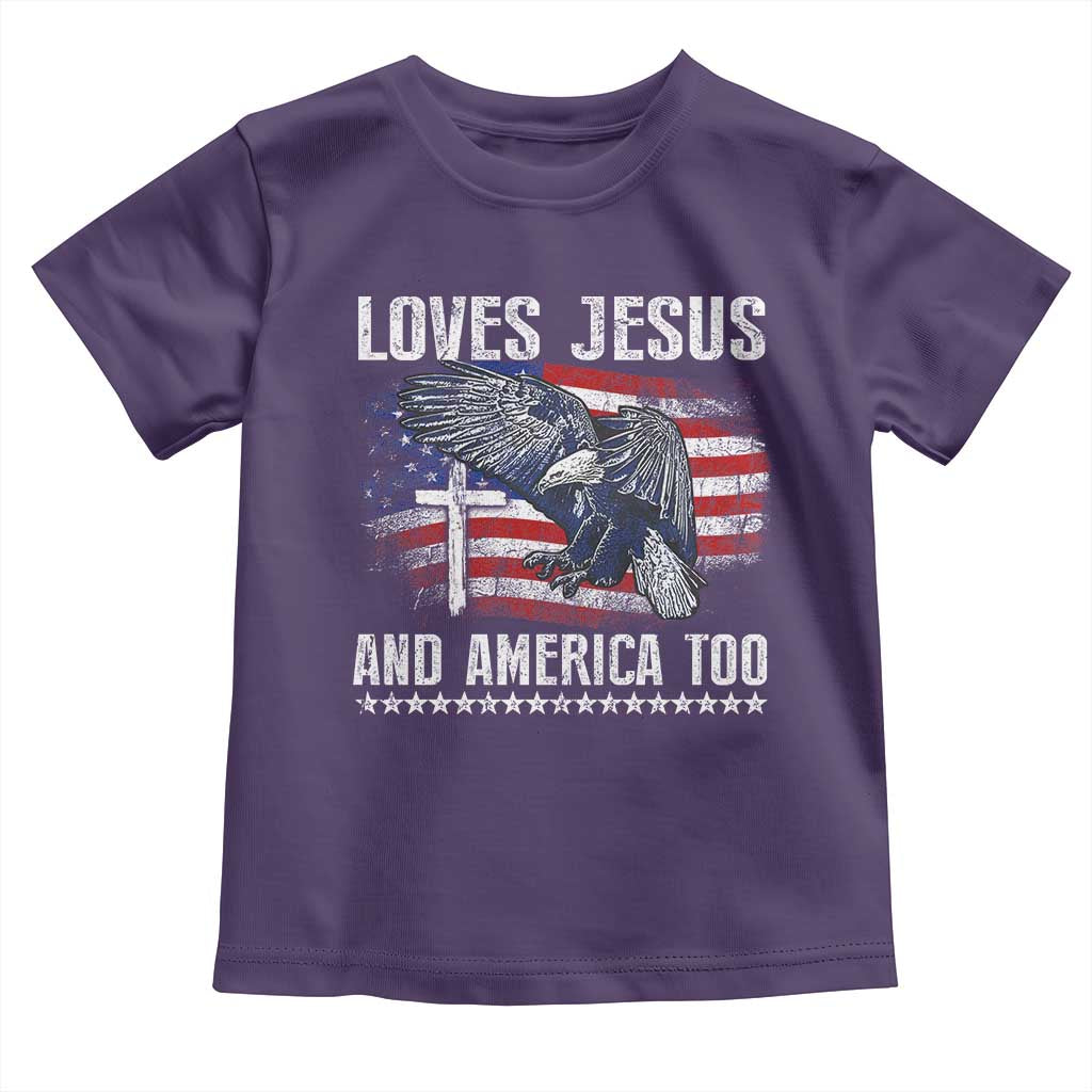 Funny Loves Jesus And America Too Toddler T Shirt 4th Of July Patriotic Christian Eagle American Flag - Wonder Print Shop