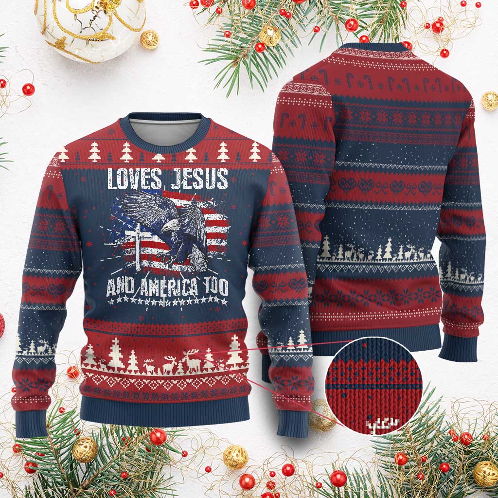 Funny Loves Jesus And America Too Knitted Sweatshirt 4th Of July Patriotic Christian Eagle American Flag - Wonder Print Shop