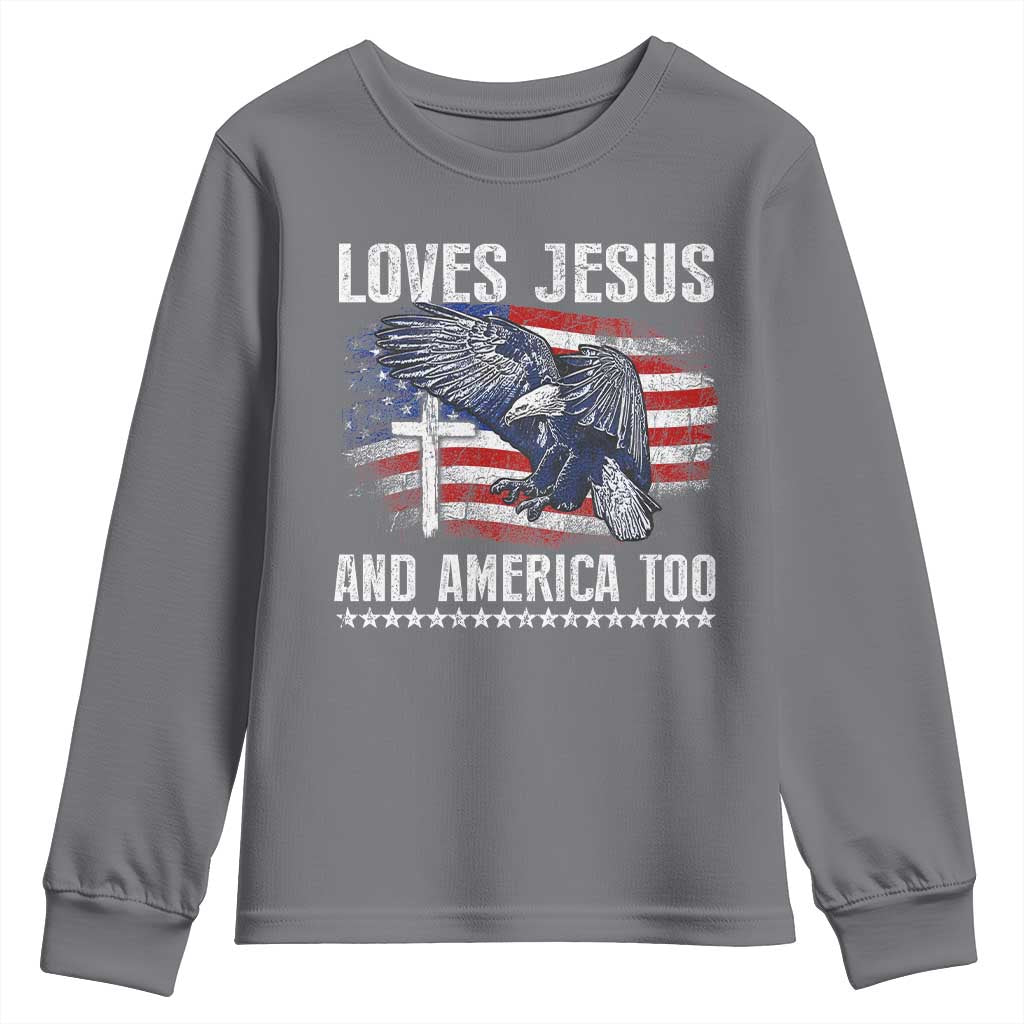 Funny Loves Jesus And America Too Youth Sweatshirt 4th Of July Patriotic Christian Eagle American Flag - Wonder Print Shop