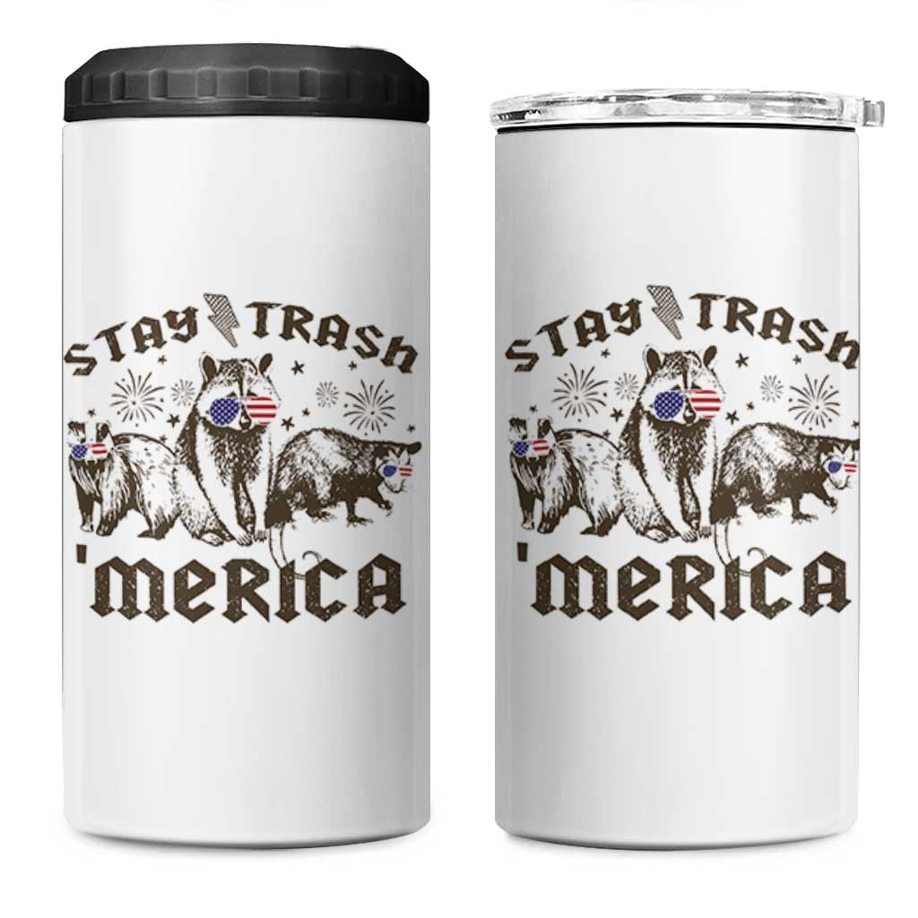 Funny Stay Trash Merica 4 in 1 Can Cooler Tumbler 4th Of July Racoon Opossum Badger - Wonder Print Shop