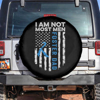 Funny Foster Parent Foster Dad Spare Tire Cover I Am Not Most Men American Flag