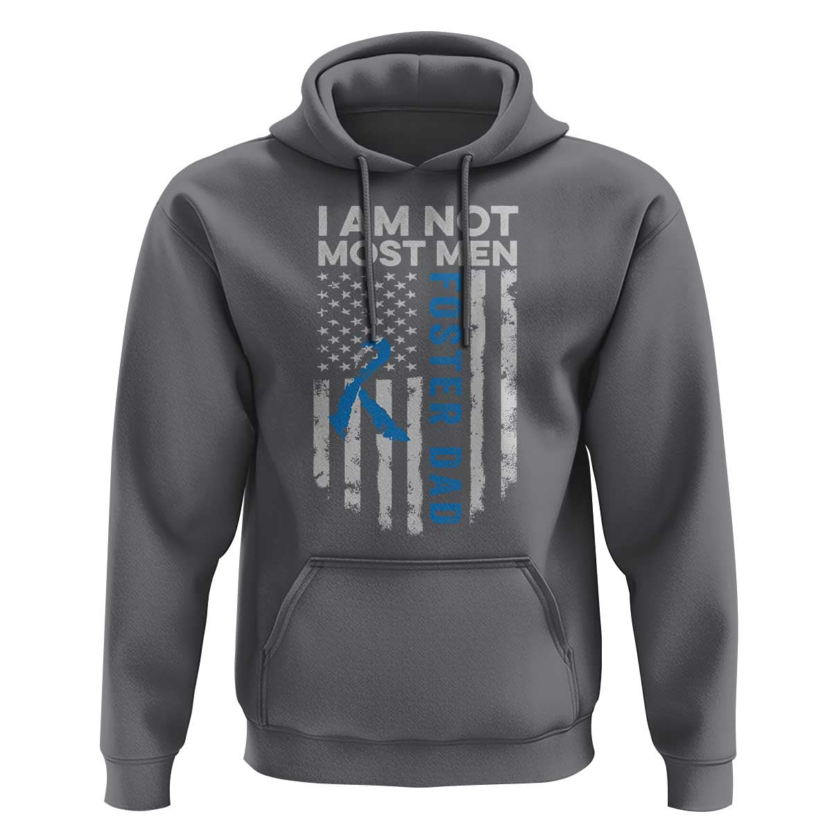 Funny Foster Parent Foster Dad Hoodie I Am Not Most Men American Flag