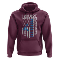 Funny Foster Parent Foster Dad Hoodie I Am Not Most Men American Flag