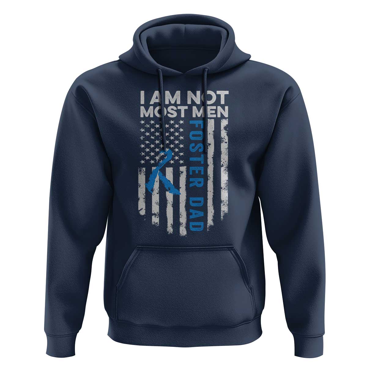 Funny Foster Parent Foster Dad Hoodie I Am Not Most Men American Flag