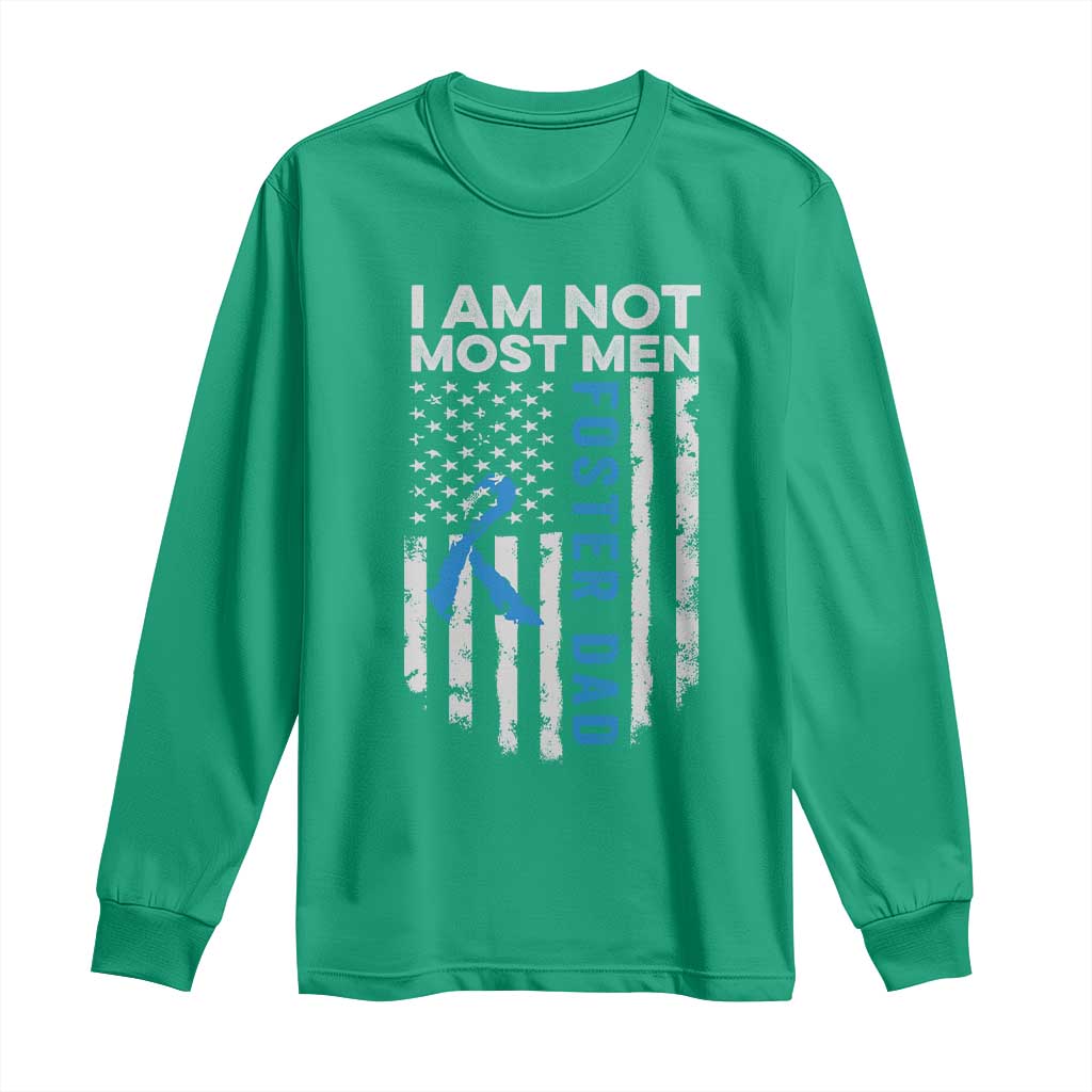 Funny Foster Parent Foster Dad Long Sleeve Shirt I Am Not Most Men American Flag