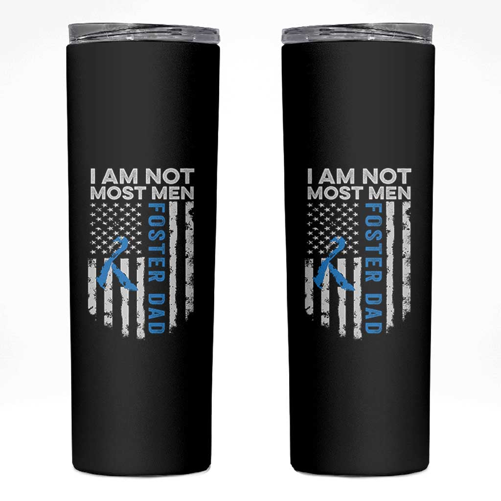 Funny Foster Parent Foster Dad Skinny Tumbler I Am Not Most Men American Flag
