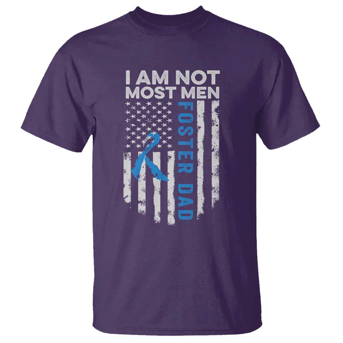 Funny Foster Parent Foster Dad T Shirt I Am Not Most Men American Flag