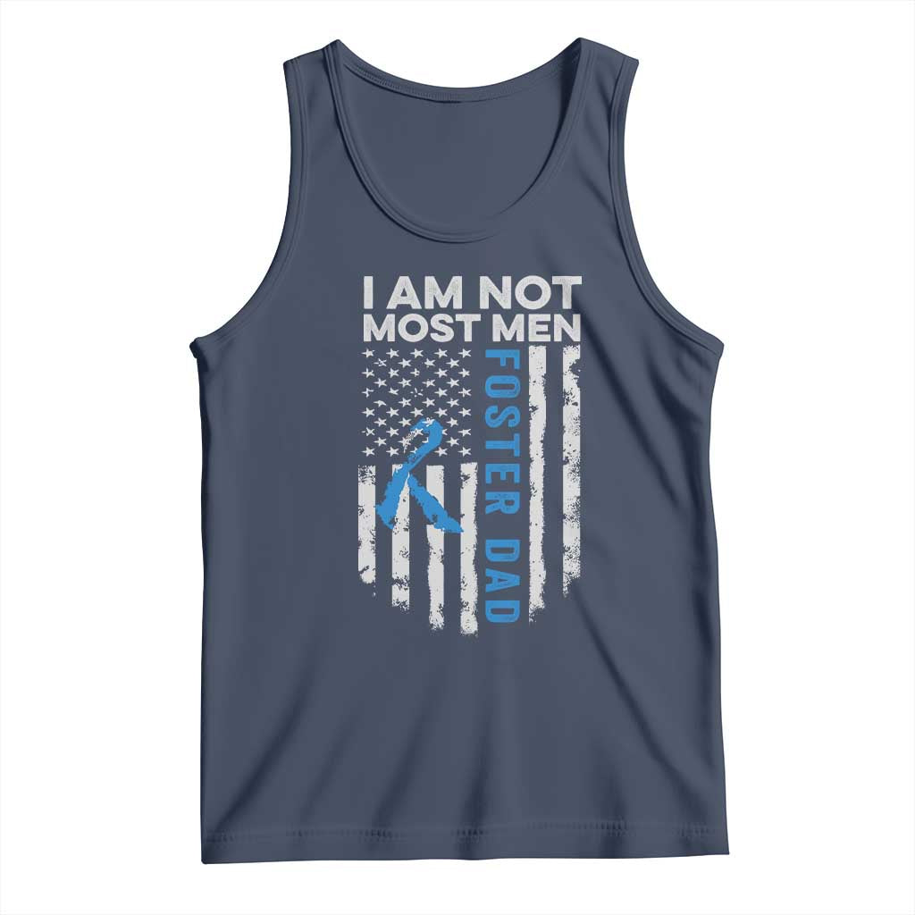 Funny Foster Parent Foster Dad Tank Top I Am Not Most Men American Flag