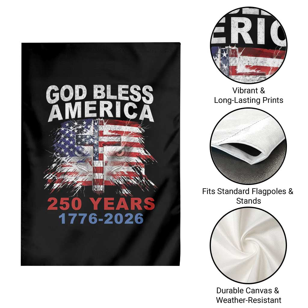 God Bless America 250 Years 1776 2026 Garden Flag Christian Cross Eagle American Flag
